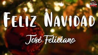 José Feliciano  Feliz Navidad  Lyrics Video [upl. by Clevey]