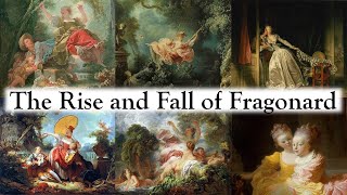 The Rise and Fall of JeanHonoré Fragonard 17321806 [upl. by Noterb]