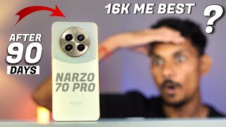 Realme Narzo 70 Pro Review after 90 days Later  ₹16000 ME BEST 😲 [upl. by Esinad742]