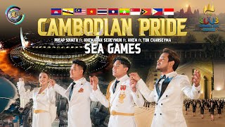 CAMBODIAN PRIDE  PREAP SOVATH ft KHEMARAK SEREYMUN ft KHEM ft TON CHANSEYMA  MV [upl. by Sinaj809]