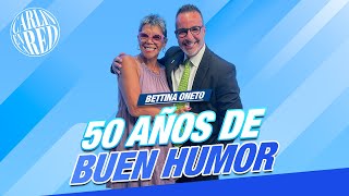 quotBettina Oneto 50 años de buen humorquot [upl. by Twelve]