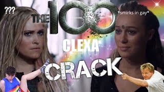 The 100  CRACK CLEXA [upl. by Anomahs]