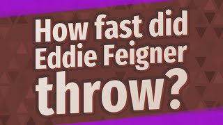 How fast did Eddie Feigner throw [upl. by Aihtnis]