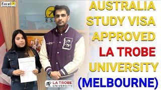 AUSTRALIA STUDY VISA APPROVED LA TROBE UNIVERSITY Melbourne [upl. by Aneekal]