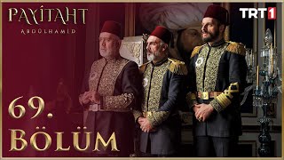 Payitaht Abdülhamid 69 Bölüm HD [upl. by Minni]