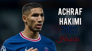 Achraf Hakimi 2022  Magic Skills Goals Speed amp Assists  PSG [upl. by Retsev]