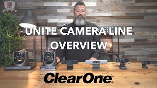 ClearOne Unite Cameras Overview [upl. by Audres]