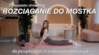 ROZCIĄGANIE DO MOSTKA  back stretch yoga amp relax [upl. by Sseb]