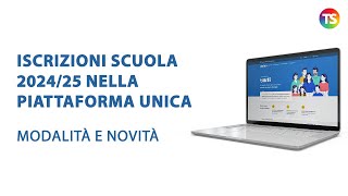 Iscrizioni scuola 202425 nella piattaforma unica modalità e novità [upl. by Lemart]