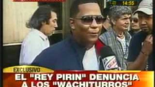 REY PIRIN VS LOS WACHITURROS Demanda Por Tema Tirate Un Paso [upl. by Eenahs168]