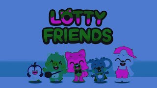 Lotty Friends Into And Sounds Vibrations  Preview 2 effects Logo [upl. by Darius]