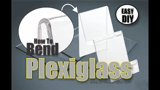 How to easily bend plexiglass lexan and acrylic sheets [upl. by Atinreb]