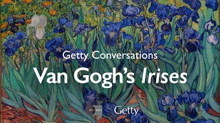 Van Goghs Irises Getty Conversations [upl. by Nodnelg219]