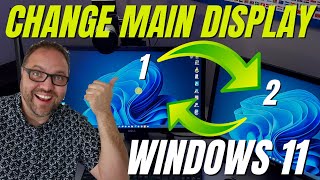 How to Set your Primary Monitor Windows 11  Change Main Display [upl. by Ytitsahc]