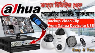 Backup video clip from Dahua Device to USB  Backup video from Dahua DVR to USB [upl. by Aihsenod518]