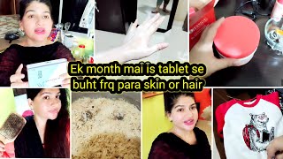 Shadi ki tyari ll just ek month use ki tablet bal b girna khtm or skin to extra Glow hogai Sunday vl [upl. by Bolitho914]