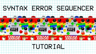 How to Sequence the Syntax Error V2 [upl. by Petigny]