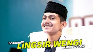 Sukses bikin Merinding Jamaah Habib Zaidan bawakan Lingsir Wengi ft Hadroh Sekar Langit [upl. by Nirtiac]