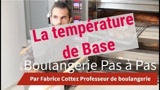 Température de Base CAP boulanger comment calculer la TB en boulangerie [upl. by Burner]