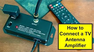 How to connect a TV antenna signal amplifier  OTA TV antenna signal booster [upl. by Vitkun]