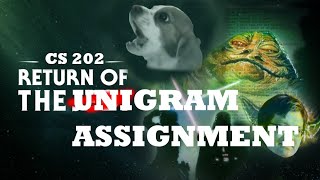 CS 202 Assignment 1 Overview The Return of the Unigrams [upl. by Janek]