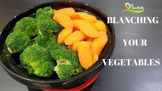 BLANCHING  HOW TO COOK YOUR GREEN VEGETABLES TO RETAIN ITS COLOURBACK TO BASICS EP4 [upl. by Ati2]