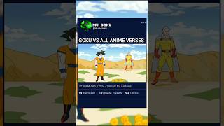 GOKU VS ALL ANIME VERSES dragonball goku saitama gojo naruto luffy shorts [upl. by Older747]