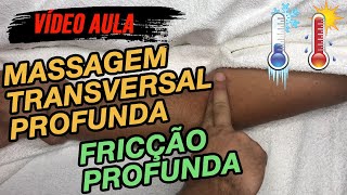 MTP Massagem Transversal Profunda Fricção Transversal Profunda Cyriax [upl. by Amick]