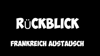 Frankreich Austausch Rückbilck I MEsc [upl. by Lehcim831]