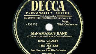 1946 HITS ARCHIVE McNamara’s Band  Bing Crosby amp The Jesters [upl. by Ainesell]