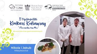 II Ogólnopolski Konkurs “Pieczarka ma Moc”  Nikola i Jakub  quotzapiekanka ziemniaczana z pieczarkąquot [upl. by France]