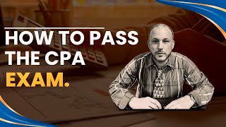 How to Pass the CPA exam  Tips from a CPA [upl. by Miriam591]