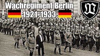 Wachregiment Berlin  die Garde der Weimarer Republik 19211933 Wachbataillon Militärgeschichte [upl. by Saitam113]