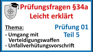 SKP 01Teil5 SACHKUNDE §34a GewO PRÜFUNGSFRAGEN einfach erklärt Vorbereitung auf die SACHKUNDEPRÜFUNG [upl. by Mancino]