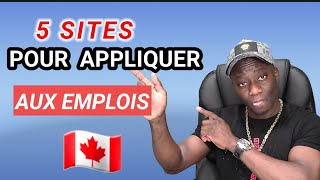 Comment appliquer aux Emplois au Canada Voici 5 sites Fiables [upl. by Chappy]