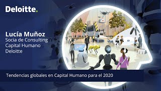 Tendencias globales en Capital Humano para el 2020  Deloitte [upl. by Darach]