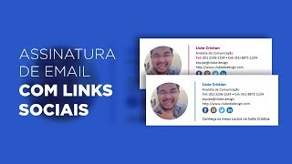 Criando assinatura de email com links sociais [upl. by Enelrak]