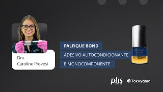 Adesivo Odontologico Palfique Bond Tokuyama  PHS Group [upl. by Paolina]