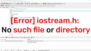 Error iostream h No such file or directory  C [upl. by Rubbico]