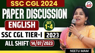 SSC CGL 2024  PAPER DISCUSSION  SSC CGL TIERI 2023  14 July 2023 All Shifts   By Neetu Mam [upl. by Phillip]