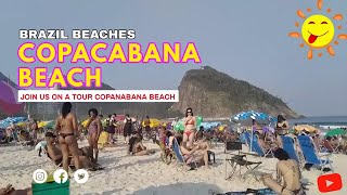 Beautiful Day At Copacabana Beach Brazil  Walking Tour Of Copacabana [upl. by Ahseryt535]