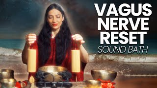 Vagus Nerve Reset  Healing Frequency  Sound Bath Meditation [upl. by Eiramesor]