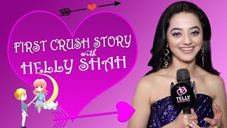 First Crush Story With Helly Shah  Riddhima of Ishq Mein Marjawan 2  Telly Reporter Exclusive [upl. by Lutero]