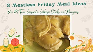 Friday Meal Ideas II Traditional Catholic Meatless Friday Meals Lent Dinner Ideas [upl. by Anneg]