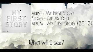 My First Story  Calling You lyric video by Rebel Design Studio [upl. by Supple]