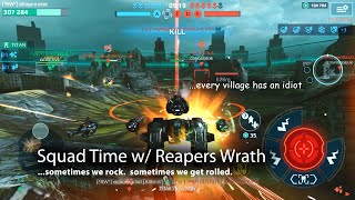 Squad Time w Reapers Wrath [upl. by Vince]