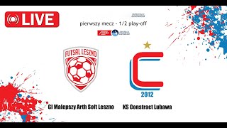 Futsal Leszno vs Constract Lubawa  Futsal Ekstraklasa  Live 08052024 [upl. by Hibben]