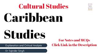 Caribbean Studies  UGC NET NTA English  Cultural Studies [upl. by Atsirhcal67]