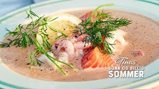 Oppskrift Slik lager du Tinas sommerlige fiskesuppe med reker og laks [upl. by Colline736]