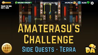 Amaterasus Challenge  Terra Side Quests  Diggys Adventure [upl. by Wira]